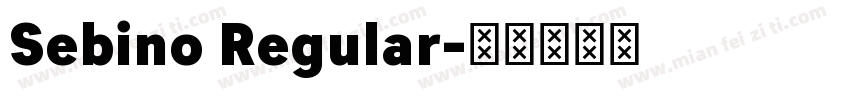 Sebino Regular字体转换